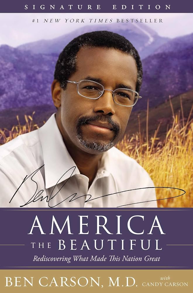 America the Beautiful: Rediscovering What Made This Nation Great
